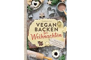 Vegan backen für Weihnachten: Die besten Plätzchen, Kekse und Desserts. Die besten veganen Weihnachtsplätzchen: Zimtsterne, Vanillekipferl, Linzer, Lebkuchen usw. Rezepte ohne Butter, Eier und Milch.