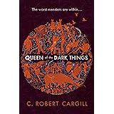 Queen of the Dark Things