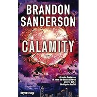 Calamity: Roman (Die Rächer 3)