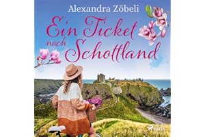 Ein Ticket nach Schottland