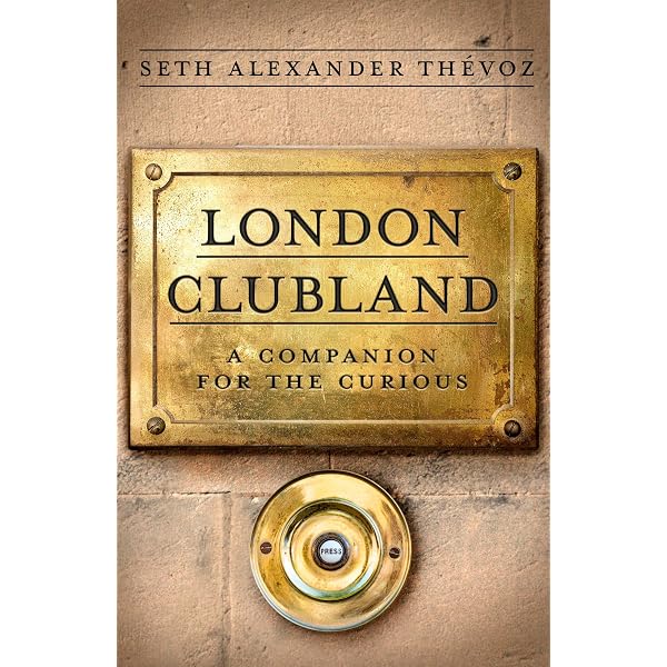 The Gentlemen's Clubs of London : Lejeune, Anthony: Amazon.de: Books