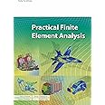 Practical Finite Element Analysis