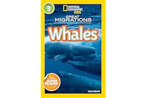 National Geographic Readers: Great Migrations Whales