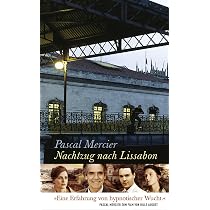 Nachtzug nach Lissabon (Pascal Mercier) - Petras Bücher-Apotheke
