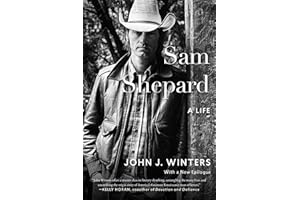 Sam Shepard: A Life