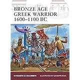 Bronze Age Greek Warrior 1600–1100 BC: 153