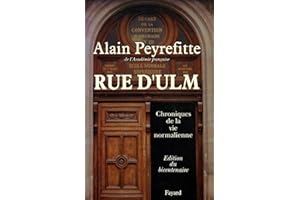 Rue d'Ulm: Chroniques de la vie normalienne