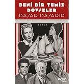 Beni Bir Temiz D&ouml;vseler