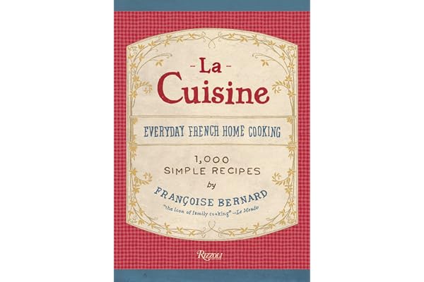 La Cuisine: Everyday French Home Cooking