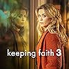 Keeping Faith: Series 3