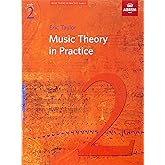 Music Theory in Practice, Grade 2 (Music Theory in Practice (ABRSM))