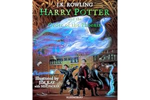 GARDNERS Harry Potter and the Order of the Phoenix: J.K. Rowling & Jim Kay - Illustrated Edition (Harry Potter, 5)