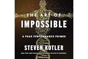 The Art of Impossible: A Peak Performance Primer