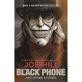 The Black Phone and Other Stories: Previously published as 20th Century Ghosts