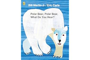 Polar Bear, Polar Bear, What Do You Hear?