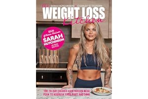 The Weight Loss Kitchen: The 28-day calorie-controlled meal plan to nourish your body and soul