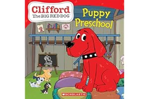 Puppy Preschool (Clifford the Big Red Dog)