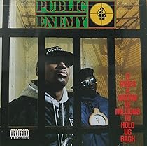 洋楽 Public Enemy It Takes A Nation It Takes A Nation Of Millions To Hold Us Back - Album by