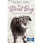 The Street Dog Who Found a Home (A Foster Tails Story)
