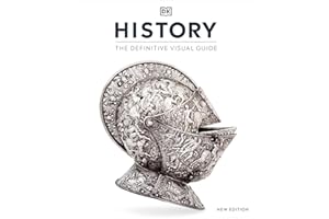 History: The Definitive Visual Guide (DK Definitive Visual Encyclopedias)
