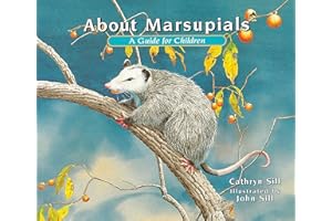 About Marsupials: A Guide for Children