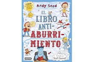 El libro antiaburrimiento: Ilustrado por Scott Garrett (Libros de entretenimiento)