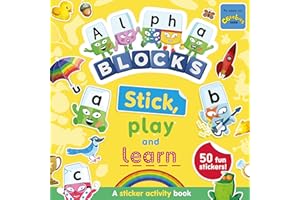 Alphablocks Stick, Play and Learn: A Sticker Activity Book - Quizzes, Puzzles, Fun Games for Preschool Age 3-6 (Alphablock Sticker Books) (Numberblock Sticker Books)