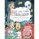 Bajo un cielo estrellado: Magia, belleza y leyendas japonesas (Ilustraci&oacute;n)