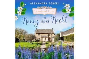 Nanny über Nacht: Lakeland Love 1