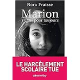 Marion, 13 ans pour toujours