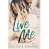 Live Me (Pieces of Broken Book 1)