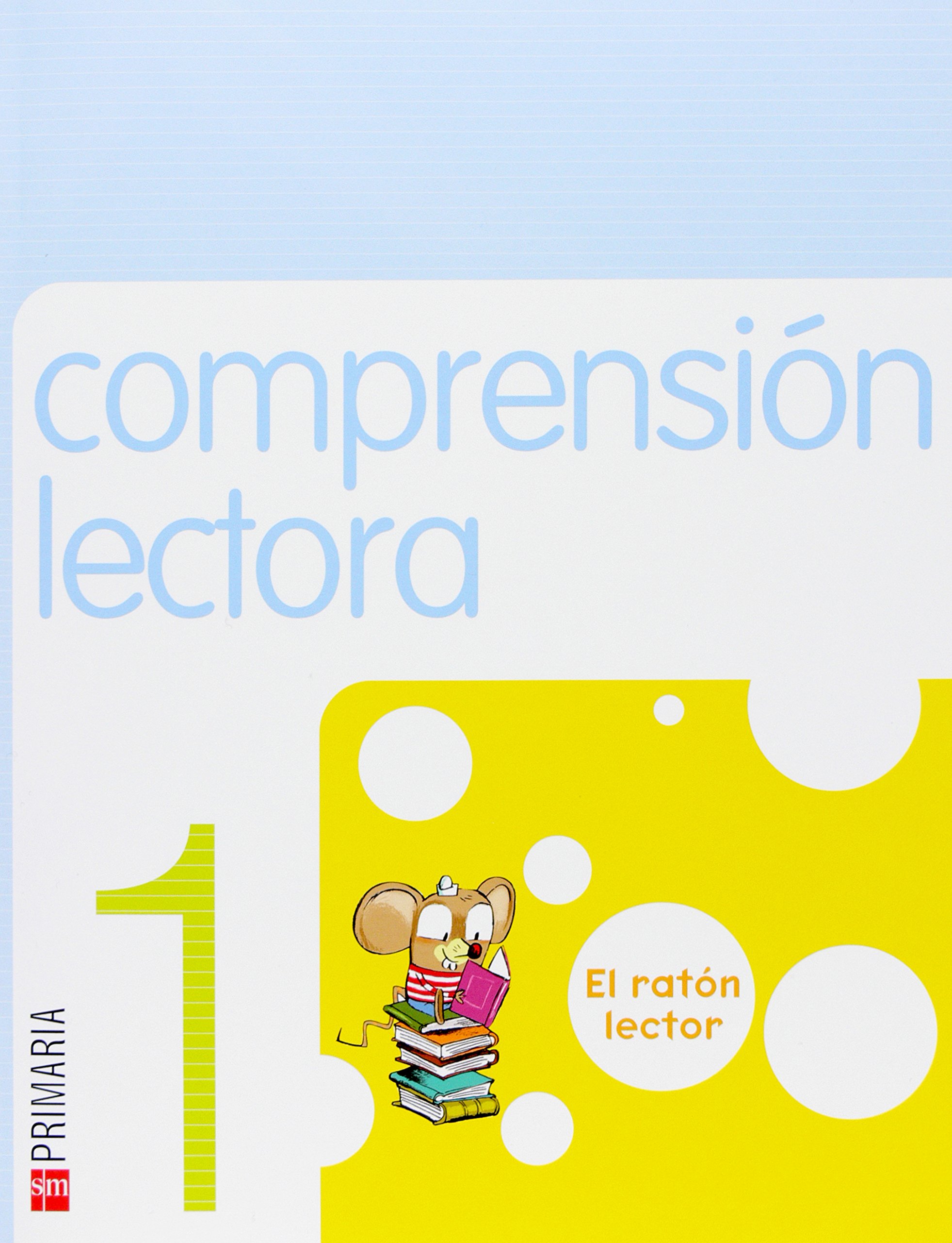 Comprensión lectora: El ratón lector. 1 Primaria