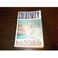 Creativity : Csikszentmihalyi, Mihaly: Amazon.co.uk: Books