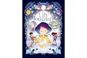 Lily Medialuna 1 - Las gemas mágicas: Las Gemas Mágicas / The Magic Gems (Mi primer cómic)