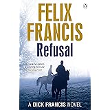 Refusal (Francis Thriller)