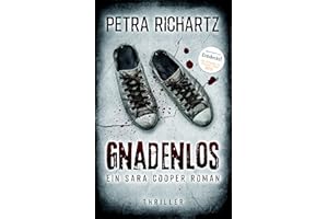 Gnadenlos: Ein Sara Cooper Roman (2)