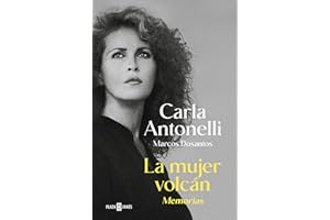 La mujer volcán: Memorias (Obras diversas)