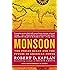 Monsoon: The Indian Ocean and the Future of American Power