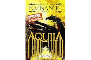 LOEWE Aquila: Der SPIEGEL #1-Bestseller von Erfolgsautorin Ursula Poznanski