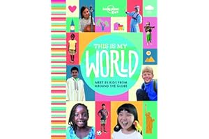 Lonely Planet Kids This Is My World
