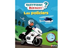 Les policiers - Questions/Réponses - doc dès 5 ans