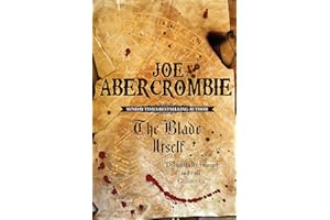 The Blade Itself: Book One Of The First Law (Gollancz S.F.): 1