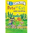 PETE THE CAT GOES CAMPING (I Can Read Level 1)