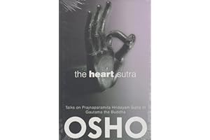 The Heart Sutra: Talks on Sutras of Gautama the Buddha