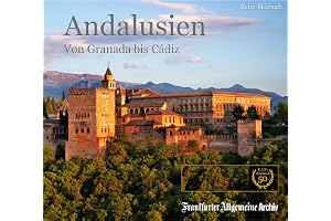 Andalusien: Von Granada bis Cádiz