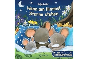 Wenn am Himmel Sterne stehen: mit Einschlafritualen