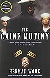 Caine Mutiny: A Novel of World War II