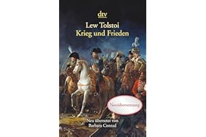 Krieg und Frieden: Ausgezeichnet mit dem Preis der Leipziger Buchmesse 2011 für die Neuübersetzung