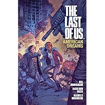 The Last Of Us: American Dreams - Roman Graphique (Dark Horse) - Ellie & Riley