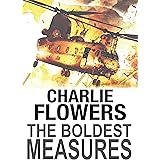 The Boldest Measures (The Rizwan Sabir Mysteries Book 7)
